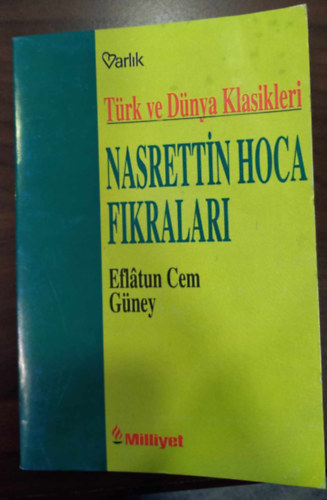 Eflatun Cem G�ney  (szerk.) - T�rk ve D�nya Klasikleri - Nasrettin Hoca Fikralari