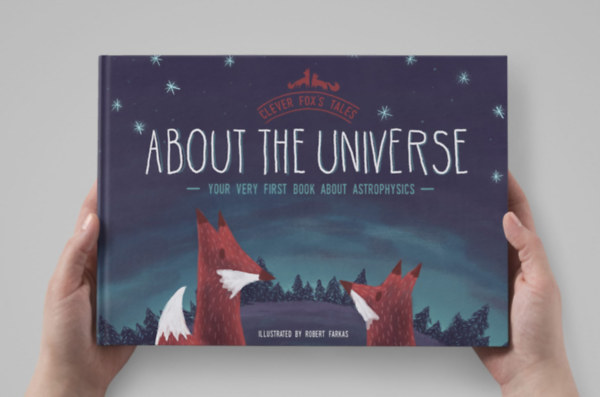 Farkas Róbert - Clever Fox's Tales - About the Universe