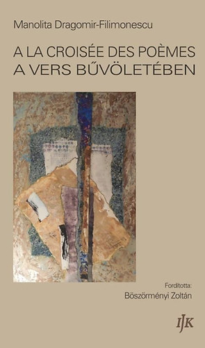 Manolita Dragomir-Filimonescu - A vers bűvöletében