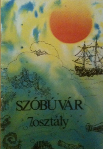 Dr. Balogh J�zsef - Sz�b�v�r  7. oszt�ly