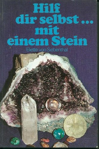 Eliette von Siebenthal - Hilf dir selbst...mit einem Stein