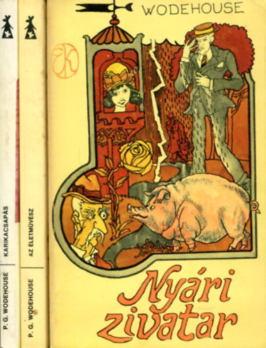 P. G. Wodehouse - 3 db P. G. Wodehouse kötet: Nyári zivatar - Az életművész - Karikacsapás