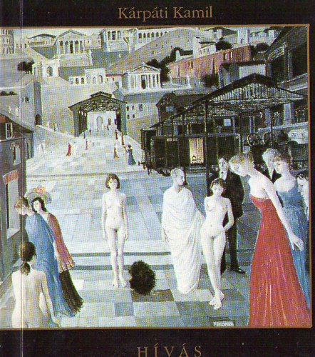 K�rp�ti Kamil - H�v�s