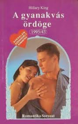 Hillary King - A gyanakv�s �rd�ge