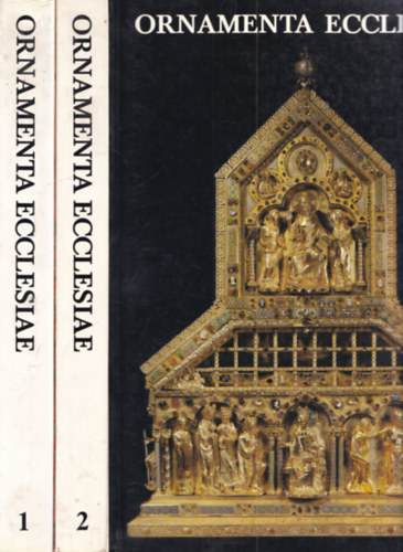 Ornamenta Ecclesiae: Kunst und K�nstler der Romanik in K�ln 1-2.