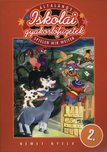 Balogh Kriszti�n - �ltal�nos iskolai gyakorl�f�zetek (N�met nyelv 2. oszt.)