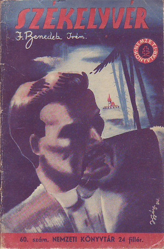 I. Benedek Irén - Székelyvér