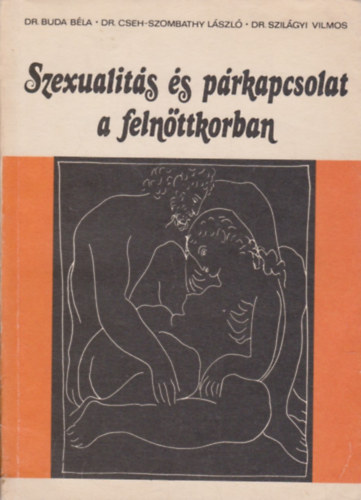 Dr. Buda-Dr. Cseh-Dr. Szil�gyi - Szexualit�s �s p�rkapcsolat a feln�ttkorban