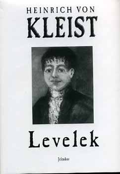 Heinrich von Kleist - Levelek