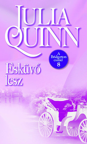 Julia Quinn - Esküvő lesz - Gregory története