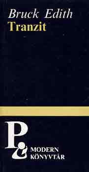 Edith Bruck - Tranzit