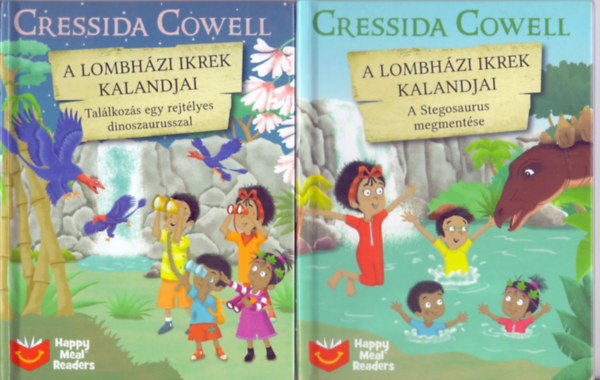 Cressida Cowell - Artful Doodlers  (illusztrci) - Tallkozs egy rejtlyes dinoszaurusszal + A Stegosaurus megmentse (A Lombhzi ikrek kalandjai - 2 m)