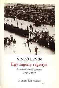 Sink Ervin - Egy regny regnye