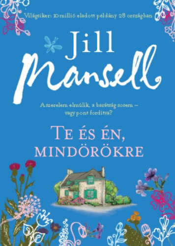 Jill Mansell - Te s n mindrkre