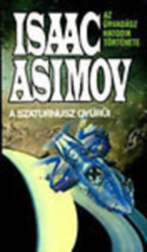 Isaac Asimov - A Szaturnusz gyri (Az rvadsz hatodik trtnete)