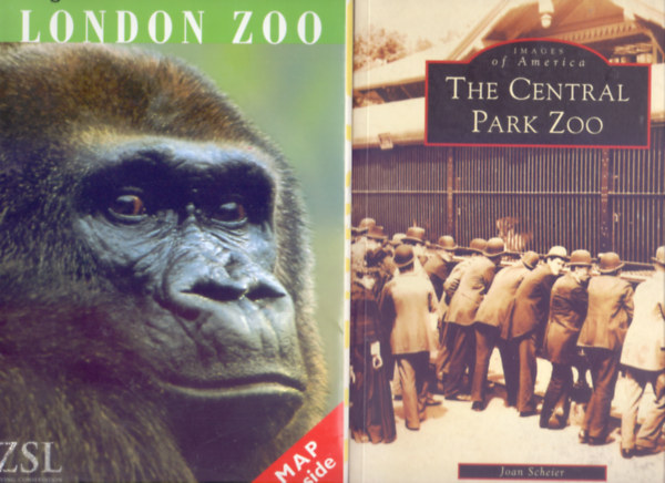 Editing and text by Claire Robinson + Joan Scheier - Your guide to London Zoo - Map inside + The Central Park Zoo (Images of America) 2 m