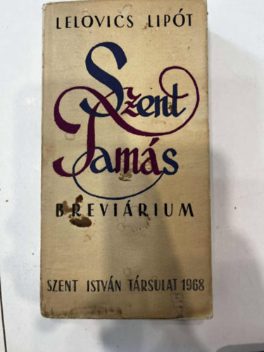 Lelovics Lipt - Szent Tams brevirium