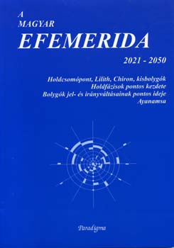 Paradigma - A magyar efemerida 2021-2050