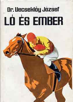 Dr. Vecsekl�y J�zsef - L� �s ember