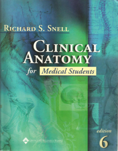 Richard S. Snell - Clinical Anatomy