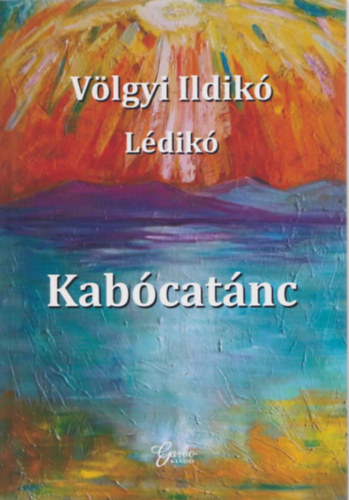 Vlgyi Ildik Ldik - Kabcatnc