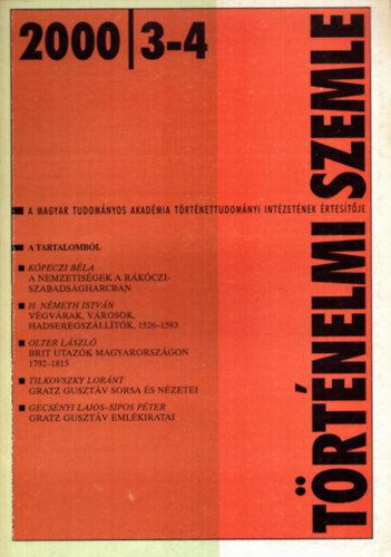 T�th Istv�n Gy�rgy  (fel. szerk.) - T�rt�nelmi Szemle 2000/3-4.