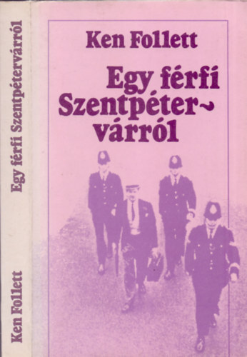 Ken Follett - Egy férfi Szentpétervárról