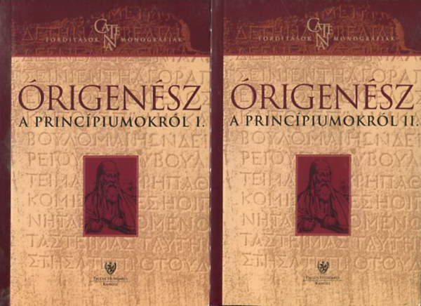 Órigenész a princípiumokról I-II.