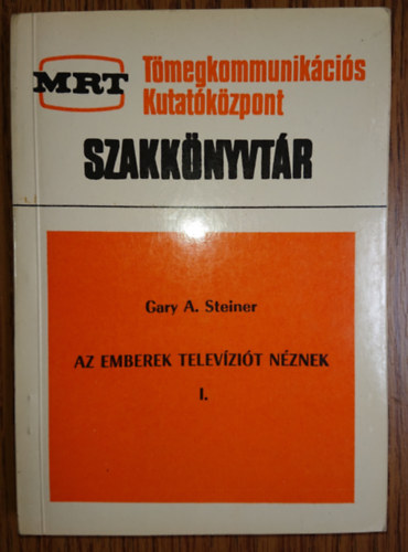 Gary A. Steiner - Az emberek telev�zi�t n�znek I.