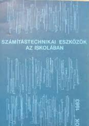 Szmtstechnikai eszkzk az iskolban - OOK 1982