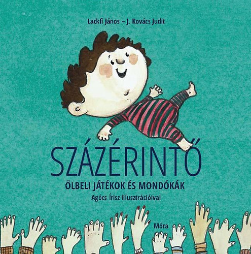 J. Kovcs Judit Lackfi Jnos - Szzrint