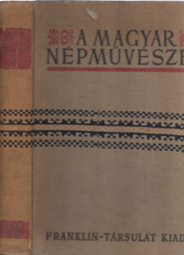 Ortutay Gyula - A magyar n�pm�v�szet II.: Erd�ly