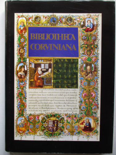 Csapodi Csaba - Csapodin Grdonyi Klra - Bibliotheca Corviniana