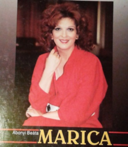 Abonyi Be�ta - Marica (Tiboldi M�ria)