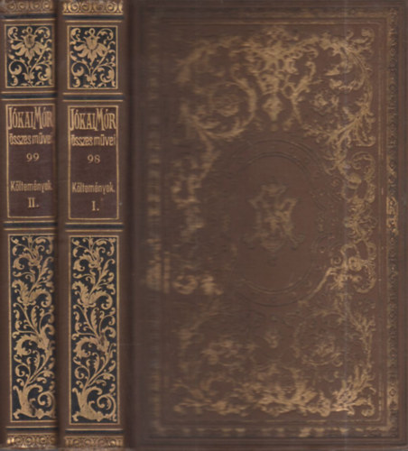 K�ltem�nyek I-II. (J�kai M�r �sszes m�vei 98-99.)- nemzeti kiad�s