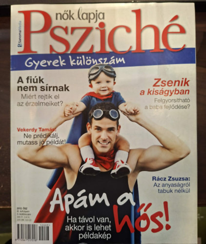 Akovács Éva (főszerk.) - Nők Lapja Psziché Gyerek különszám - 2012. Ősz III. évfolyam 3. különszám