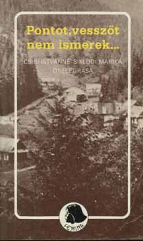 Sikl�di M�rika Csibi I-n� - Pontot, vessz�t nem ismerek