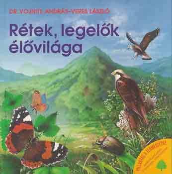 Vojnits-Veres - Rétek, legelők élővilága