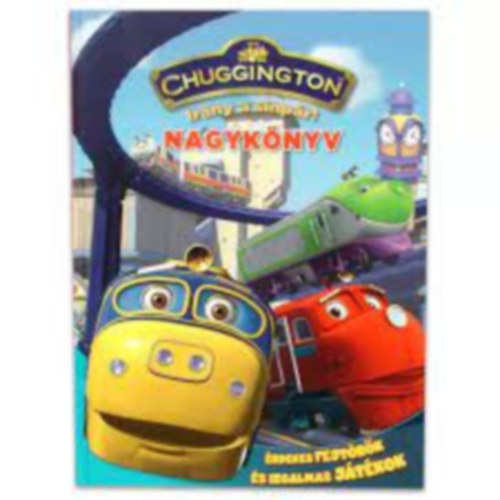 Chuggington - Irny a snpr! NAGYKNYV