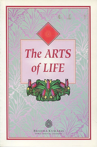 The Arts of Life