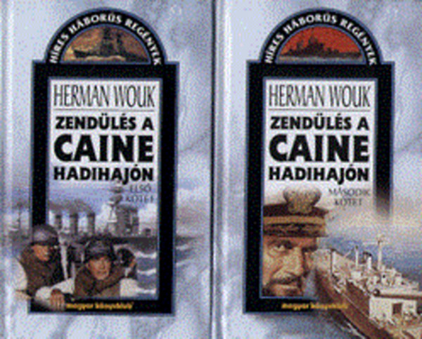 Herman Wouk - Zend�l�s a Caine hadihaj�n