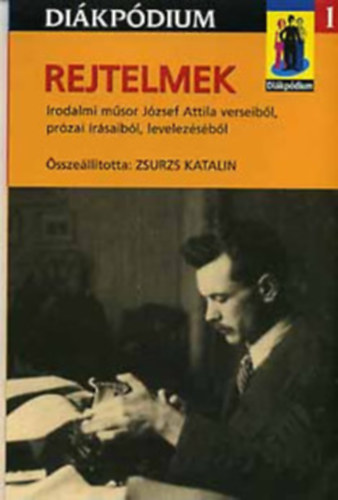Zsurzs Katalin - Rejtelmek - Dikpdium 1.
