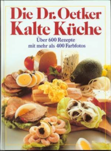 Die Dr. Oetker Kalte Kche