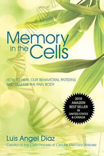 by Luis Angel Diaz  (Author) - Memory in the cells