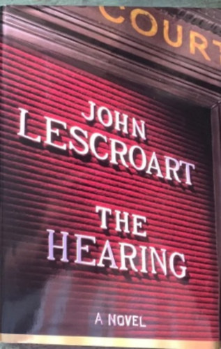John Lescroart - THE HEARING