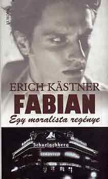 Erich K�stner - Fabian, egy moralista reg�nye