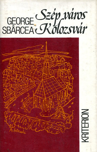George Sb�rcea - Sz�p v�ros Kolozsv�r