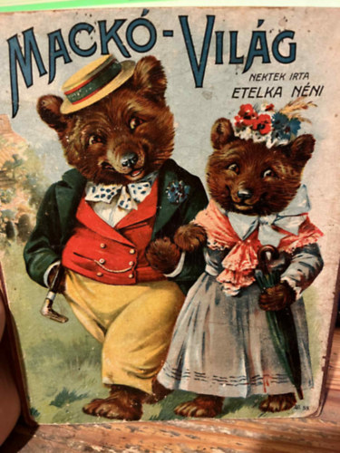 Etelka néni - Mackó-világ