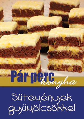 P�r perc konyha- S�tem�nyek gy�m�lcs�kkel