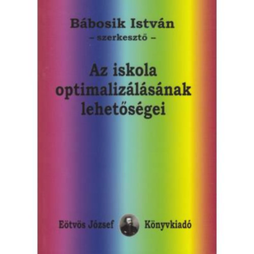 Bbosik Istvn - Az iskola optimalizlsnak lehetsgei